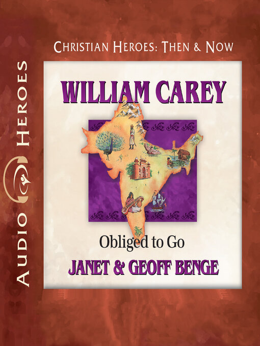 Title details for William Carey by Janet Benge - Available